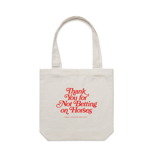 Thank You for Not Betting on Horses Tote Thumbnail