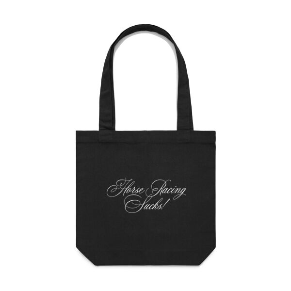 Horse Racing Sucks! Tote Thumbnail