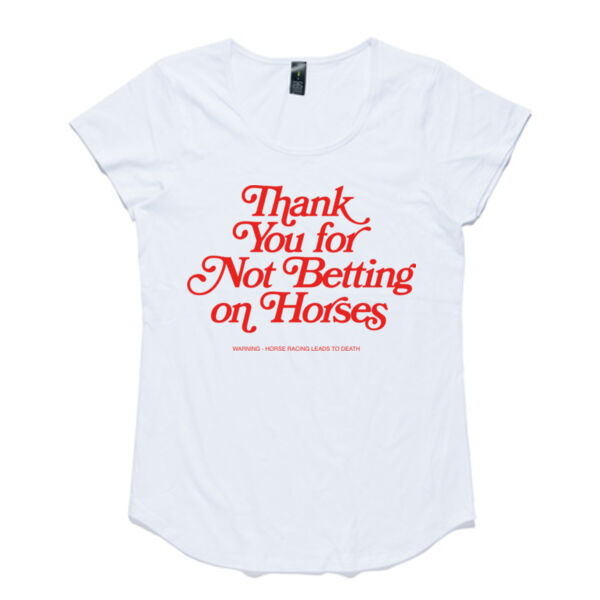 Thank You for Not Betting on Horses (White) Thumbnail